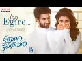 Download Lagu Ho Egire Lyrical Song | Kalyanam Kamaneeyam |Santosh Soban, Priya Bhavani Shankar |Shravan Bharadwaj