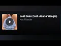 Lagu Azaria, Kaytlin Filander - Laat Gaan (Remix). 2025 (Lyrics)