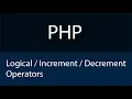 PHP Logical Increment Decrement Operators
