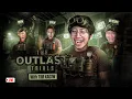 Download Lagu OUTLAST TRIAL WITH KACIW @MrSonalibaba @Epun7 @GOGOGOY