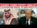 Download Lagu Saudi Arabia's Yemen 'Puppet' Supports Israel At Anti-Israel Doha Summit, Slams Iran, Houthis?| Gaza