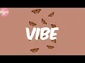 Vibe - Skip Marley (Lyrics)