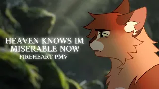 HEAVEN KNOWS IM MISERABLE NOW FIREHEART PMV 