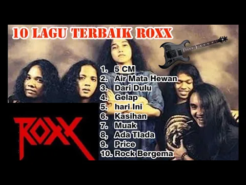 Download MP3 10 lagu Terbaik ROXX