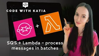 SQS Lambda - Process SQS Messages with Lambda Function in Batches