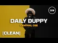 Download Lagu Central Cee - Daily Duppy [CLEAN]