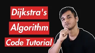 Dijkstra s Algorithm A Helpful Line-by-Line Code Explanation Part 2