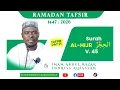 Lagu Tafsir Day 1 - Surah Al-Hijr: 45