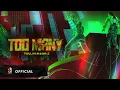 Download Lagu TOULIVER x BINZ - TOO MANY (OFFICIAL VIDEO)