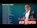 Bob Tutupoli Full Album Terbaik 2020 Tembang Kenangan Lagu Lawas Nostalgia 80An 90An Terpopuler