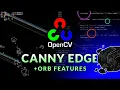 Canny Edge Detection ORB Feature Matching - OpenCV Object Detection in Games