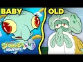 Squidward s Stages of Life Baby Squid to Old Man SpongeBob