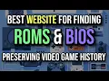 Where to Find Retro Game ROMs \u0026 BIOS