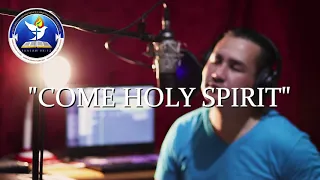 Download COME HOLY SPIRIT (COVER) MP3