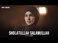 Download Lagu NADA SIKIKAH - Sholatullah Salamullah | صلاة الله سلام الله