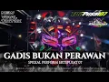 Lagu DJ GADIS BUKAN PERAWAN FYP TIKTOK STYLE PARTY | JINGLE ERTEPUSAT 07