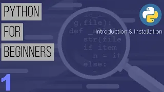 Learn Python the Easy Way Python Tutorial for Beginners Part 1 - Introduction Installation