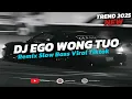 Download Lagu DJ KUDU ISO KUAT BALUNGANE | DJ EGO WONG TUO REMIX SLOW VIRAL 2025