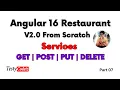 Angular 16 Project Application from scratch Services in Angular GET POST PUT DELETE