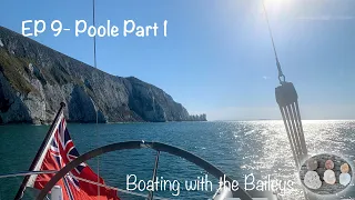 Sailing to Poole Harbour Our First Family Anchorage Overnight on the Hook Part 1