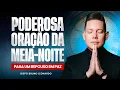 Lagu ORAÇÃO DA MEIA-NOITE 18 DE DEZEMBRO 