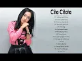 Download Lagu Cita Citata - Full Album | Lagu Dangdut Terbaik 2018 - Lagu Cita Citata Full Album Remix Nonstop