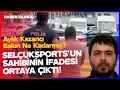 Kacak Mac Yayini Yapan Selcuksports un Sahibi Selcuk Yilmaz in Ifadesi Ortaya Cikti
