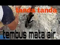 Download Lagu tanda tanda tembus mata air//sumur bor//