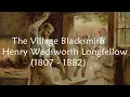 The Village Blacksmith by Henry Wadsworth Longfellow - Under a Spreading Chestnut Tree