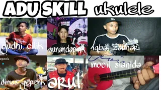 Download ADU SKILL UKULELE  dimas gepenk, sunandapink,arul,mocil sianida, Yudhi cilik, Iqbal zauhari MP3