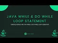 Java Fundamentals - Working with the While Do While loop