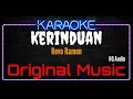 Download Lagu Karaoke Kerinduan ( Original Music ) HQ Audio - Revo Ramon