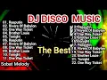 Lagu DJ Disco Music / Full Album