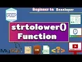String Function - strtolower String to lower PHP Tutorials for beginners
