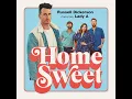 Home Sweet (feat. Lady A)