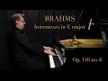 Download Lagu Brahms Intermezzo in E major, Op. 116 no. 6 // Henrik Kilhamn