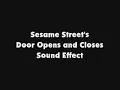 Download Lagu Sesame Street's Door Opens and Closes SFX