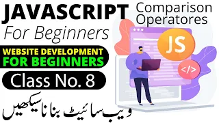 JavaScript Comparison Operators JavaScript Course in Urdu Hindi Class 8