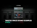 Lagu Wasted Space Synth Sound Examples – Softube