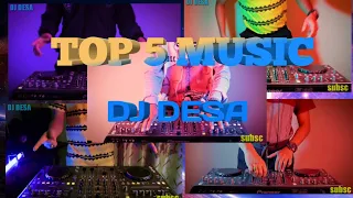 Download TOP 5 music DJ DESA √ REMIX 2020 MP3