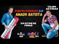 Lagu AMADO BATISTA - (POUTI POURRI DE FORRÓ)  - GRUPO FORRÓ COM MEL