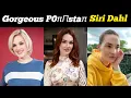 Popular actress and Former power Lifter Siri Dahl The Story of Siri Dahl