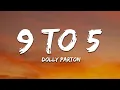 Download Lagu Dolly Parton - 9 To 5 (Lyrics)