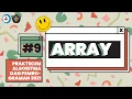 9 Array - Praktikum Algoritma dan Pemrograman 2021