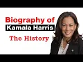 Biography of Kamala Harris - The Vice President of USA