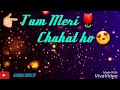 Lagu Beshak tum meri Mohabbat ho WhatsApp status video