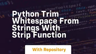 python trim whitespace from strings with strip function