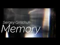 Download Lagu Memory - Sergey Grischuk