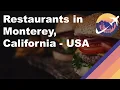 Restaurants in Monterey California - USA