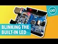 BLINKING THE BUILDIN LED - Arduino tutorial